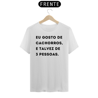 Camiseta Eu Gosto de Cachorros