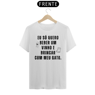 Camiseta Beber um Vinho com o Gato