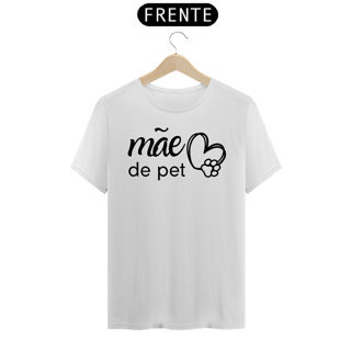 Camiseta Mãe de Pet