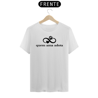 Camiseta Quem ama Adota