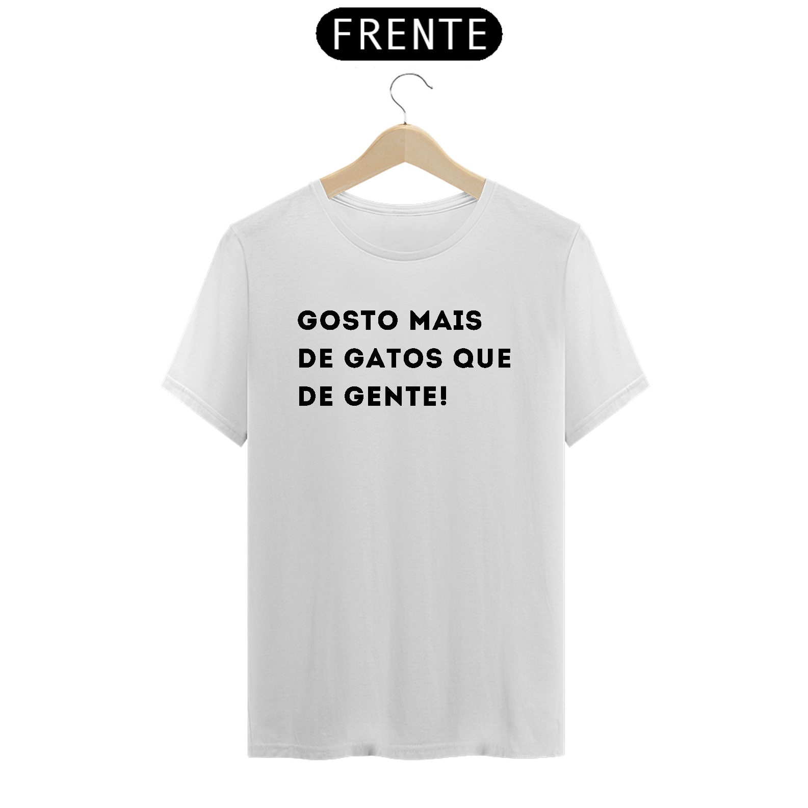 Camiseta Gosto mais de Gatos que de Gente