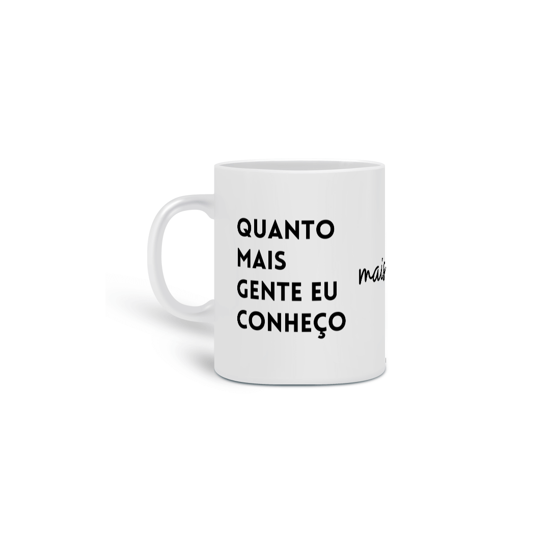 Caneca Mais eu gosto de Pets