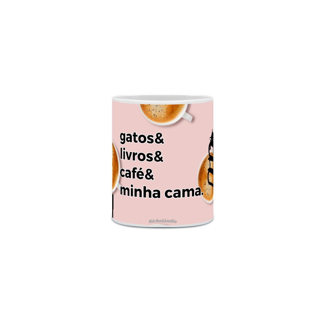 Caneca Gatos, Livros, Café e Minha Cama