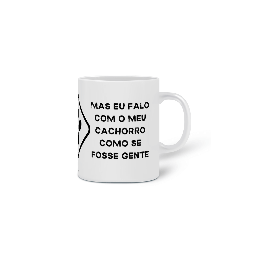 Caneca Eu falo com o meu Cachorro