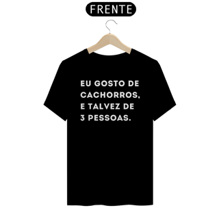 Camiseta Eu Gosto de Cachorros