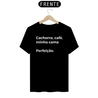 Camiseta Cachorro, Café, Cama, Perfeição