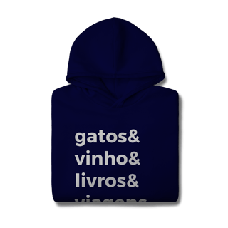 Nome do produtoGatos, Vinho, Livros, Viagens [Moletom Prime Canguru]