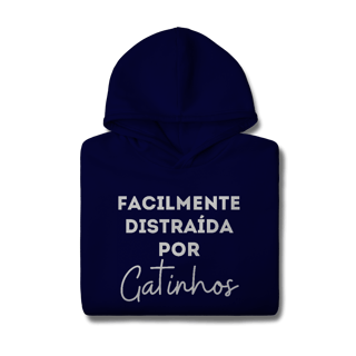Nome do produtoDistraída por Gatinhos [Moletom Prime Canguru]