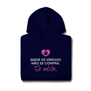 Nome do produtoAmor se Adota [Moletom Prime Canguru]
