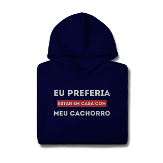 Nome do produtoPreferia meu Cachorro [Moletom Prime Canguru]
