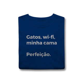 Nome do produtoGatos, Wi-fi, Minha Cama, Perfeição