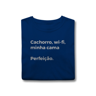 Nome do produtoCachorro, Wi-fi, Minha Cama, Perfeição