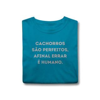 Nome do produtoCachorros são Perfeitos