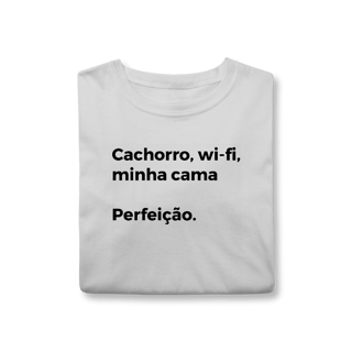 Nome do produtoCachorro, Wi-fi, Minha Cama, Perfeição