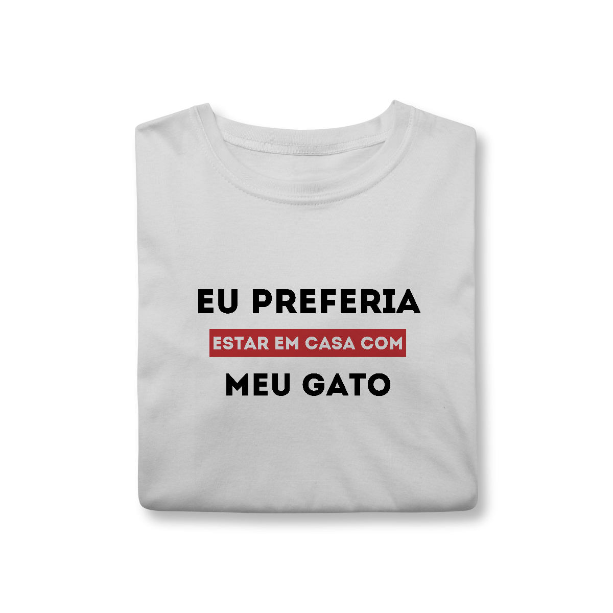 Nome do produto: Preferia meu Gato