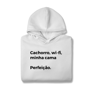 Nome do produtoCachorro, Wi-fi, Minha Cama, Perfeição [Moletom Prime Canguru]