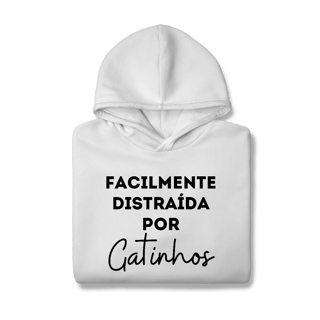 Nome do produtoDistraída por Gatinhos [Moletom Prime Canguru]