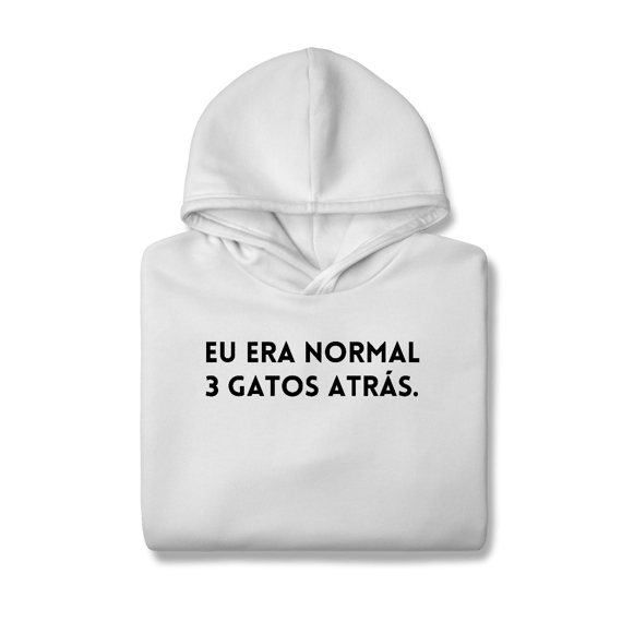 Eu era Normal [Moletom Prime Canguru]