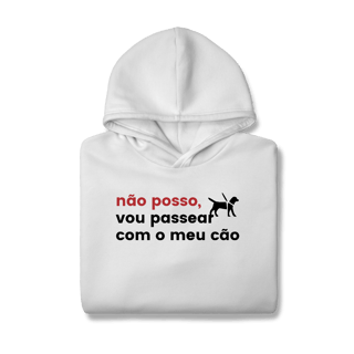 Nome do produtoVou passear com o meu Cão [Moletom Prime Canguru]