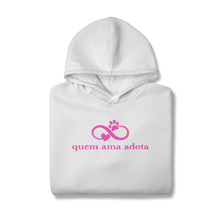 Nome do produtoQuem ama Adota [Moletom Prime Canguru]