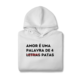 Nome do produtoAmor de 4 Patas [Moletom Prime Canguru]