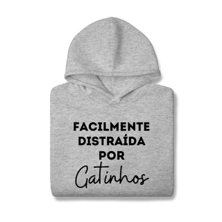 Nome do produtoDistraída por Gatinhos [Moletom Prime Canguru]