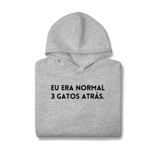 Nome do produtoEu era Normal [Moletom Prime Canguru]