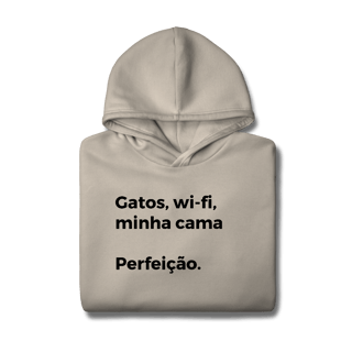 Nome do produtoGatos, Wi-fi, Minha Cama, Perfeição [Moletom Prime Canguru]