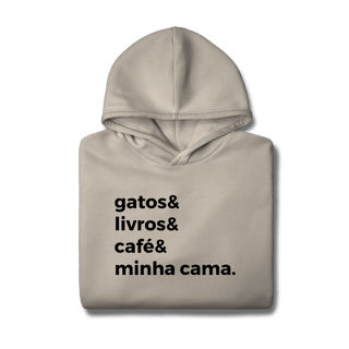 Nome do produtoGatos, Livros, Café, Minha Cama [Moletom Prime Canguru]