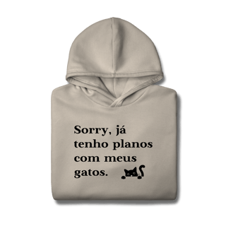 Nome do produtoJá tenho Planos com meus Gatos [Moletom Prime Canguru]