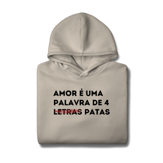 Nome do produtoAmor de 4 Patas [Moletom Prime Canguru]