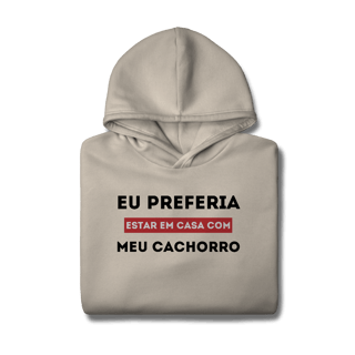 Nome do produtoPreferia meu Cachorro [Moletom Prime Canguru]