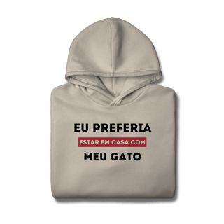 Nome do produtoPreferia meu Gato [Moletom Prime Canguru]