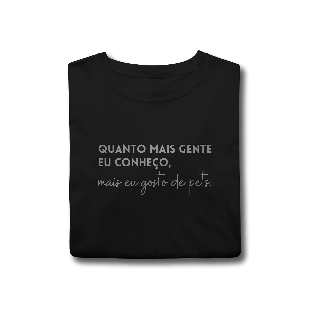 Nome do produto: Mais eu Gosto de Pets