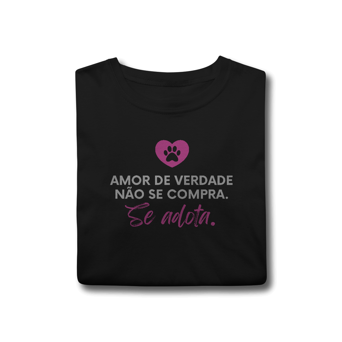 Nome do produto: Amor se Adota