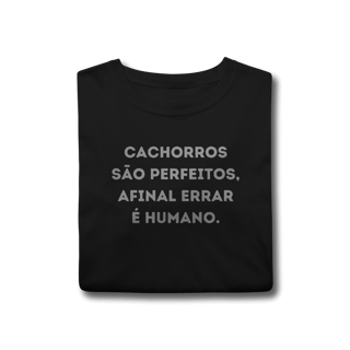 Nome do produtoCachorros são Perfeitos