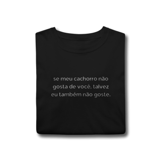 Nome do produtoTalvez eu também não Goste