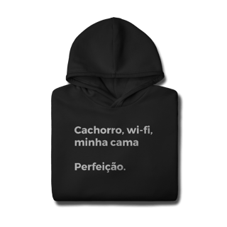 Nome do produtoCachorro, Wi-fi, Minha Cama, Perfeição [Moletom Prime Canguru]