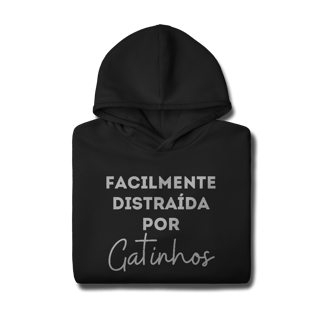 Nome do produtoDistraída por Gatinhos [Moletom Prime Canguru]