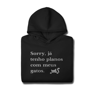 Nome do produtoJá tenho Planos com meus Gatos [Moletom Prime Canguru]