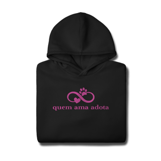 Nome do produtoQuem ama Adota [Moletom Prime Canguru]