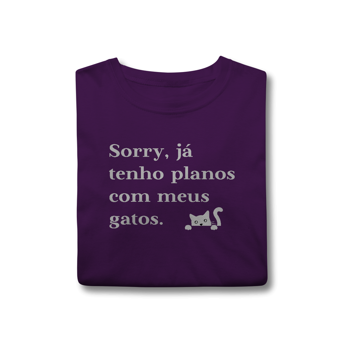 Nome do produto: Já tenho Planos com meus Gatos