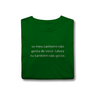 Nome do produtoTalvez eu também não Goste