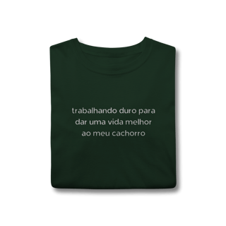 Nome do produtoTrabalhando Duro para meu Cachorro
