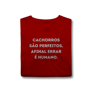 Nome do produtoCachorros são Perfeitos