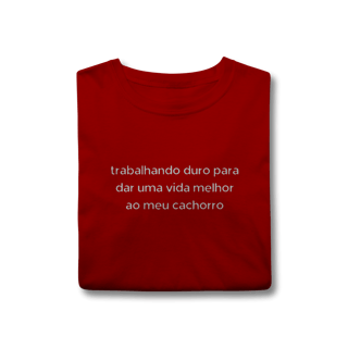 Nome do produtoTrabalhando Duro para meu Cachorro