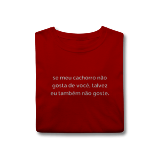 Nome do produtoTalvez eu também não Goste