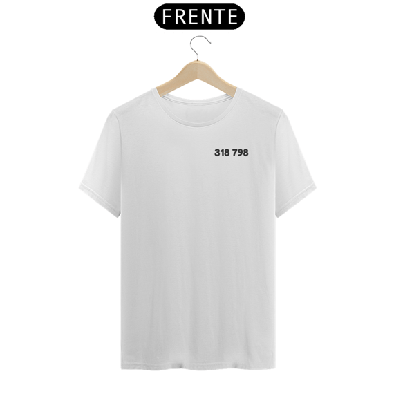 Camiseta T-Shirt Prime - Códigos Grabovoi: 318 798 - Abundância Financeira