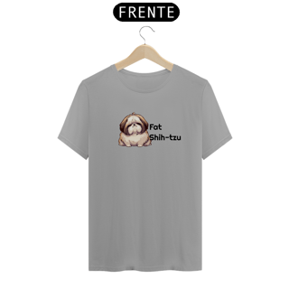 Nome do produto T-Shirt Quality - Fat Shih-tzu - Modelo 1