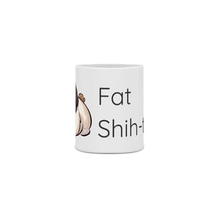 Nome do produto Caneca Cerâmica - Fat Shih-tzu - Modelo 4